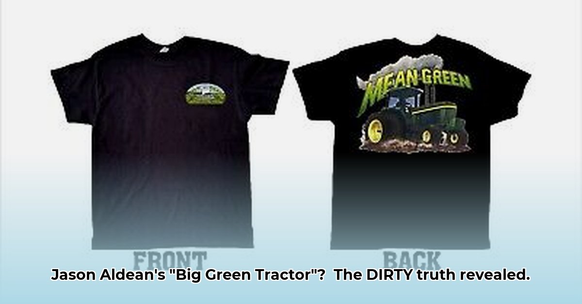 big-green-tractor-dirty-meaning